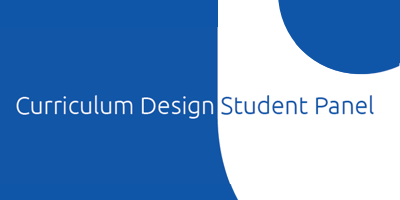curriculum design student panel